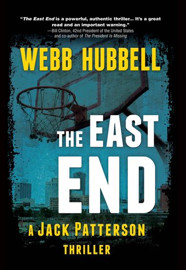 The East End - Webb Hubbell