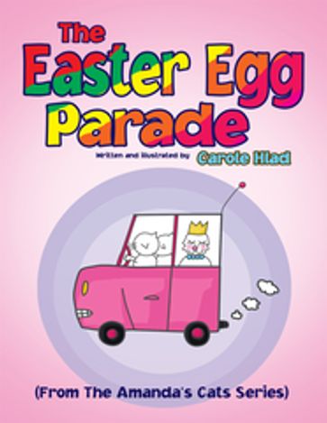 The Easter Egg Parade - Carole Hlad