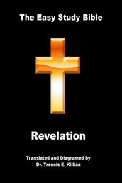 The Easy Study Bible: Revelation