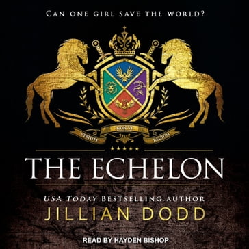 The Echelon - Jillian Dodd