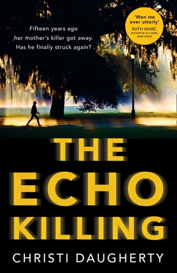 The Echo Killing (The Harper McClain series, Book 1) - Christi Daugherty