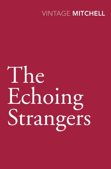 The Echoing Strangers - Gladys Mitchell