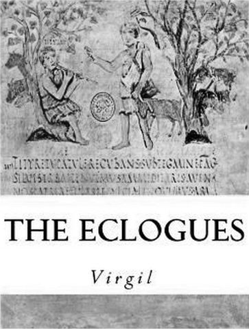 The Eclogues - Virgil