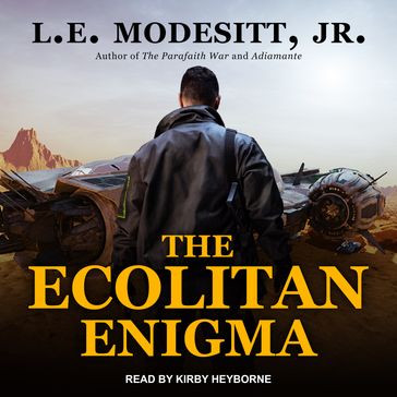 The Ecolitan Enigma - Jr. L. E. Modesitt