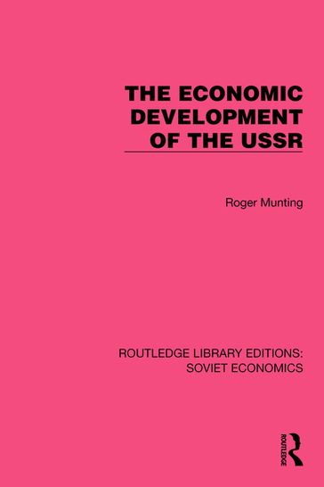 The Economic Development of the USSR - Roger Munting