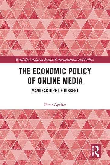 The Economic Policy of Online Media - Peter Ayolov