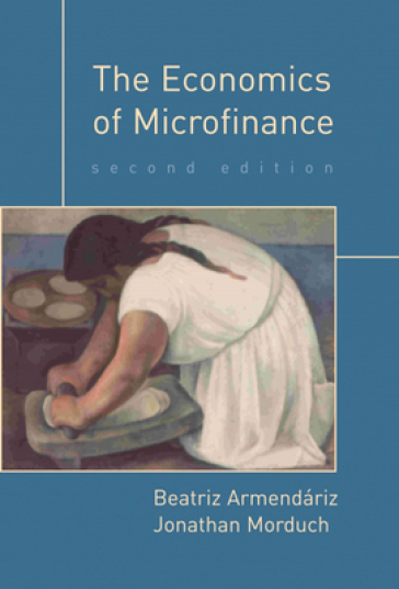 The Economics of Microfinance - Beatriz Armendariz - Jonathan Morduch