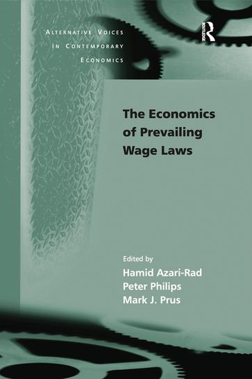 The Economics of Prevailing Wage Laws - Peter Philips