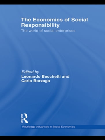 The Economics of Social Responsibility - Carlo Borzaga - Becchetti Leonardo