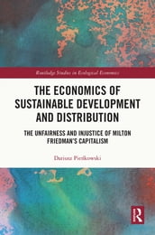 The Economics of Sustainable Development and Distribution