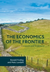 The Economics of the Frontier