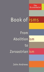 The Economist Book of Isms