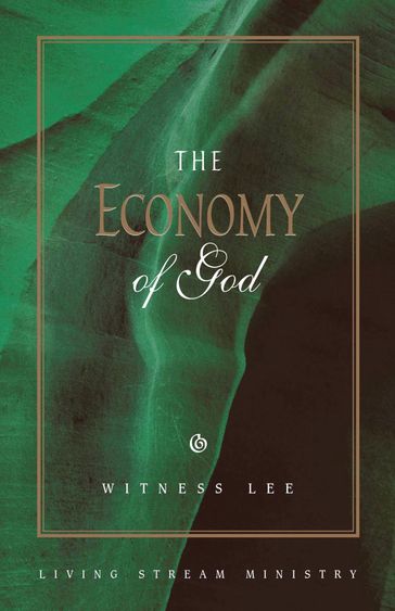 The Economy of God - Witness Lee