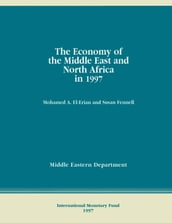 The Economy of the Middle East and North Africa in 1997
