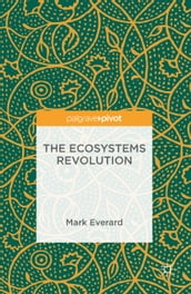 The Ecosystems Revolution