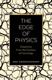 The Edge of Physics