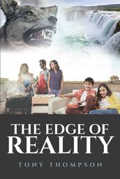 The Edge of Reality