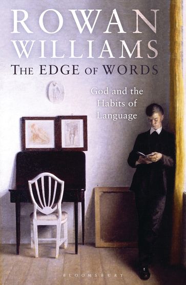 The Edge of Words - The Right Reverend - Right Honourable Lord Williams of Oystermouth Rowan Williams
