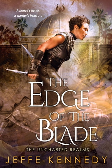 The Edge of the Blade - Jeffe Kennedy