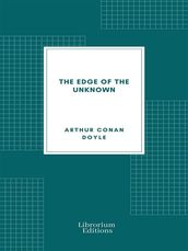 The Edge of the Unknown