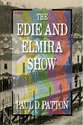 The Edie and Elmira Show