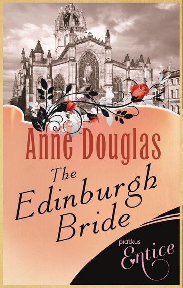 The Edinburgh Bride - Anne Douglas