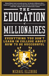 The Education of Millionaires