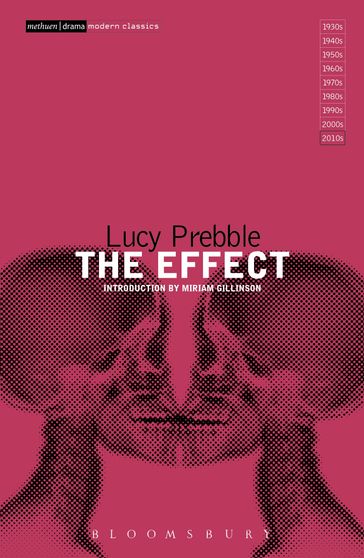 The Effect - Ms Lucy Prebble