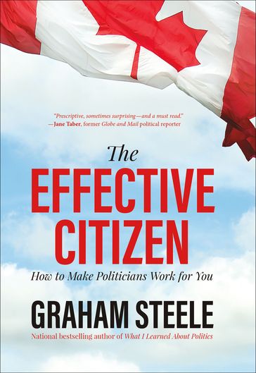 The Effective Citizen - Graham Steele