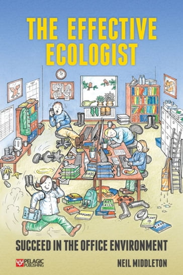 The Effective Ecologist - Neil Middleton