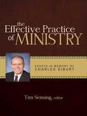The Effective Practice of Ministry