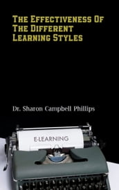 The Effectiveness of the Different Learning Styles