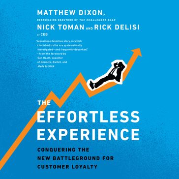 The Effortless Experience - Nick Toman - Rick DeLisi - Matthew Dixon