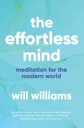 The Effortless Mind