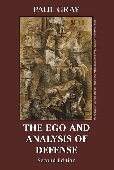 The Ego and Analysis of Defense - Paul Gray