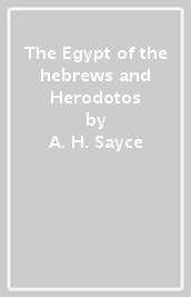 The Egypt of the hebrews and Herodotos