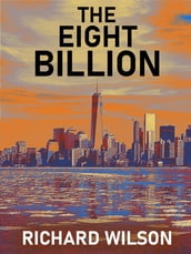 The Eight Billion