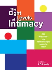 The Eight Levels of Intimacy, 2nd Edition