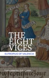 The Eight Vices