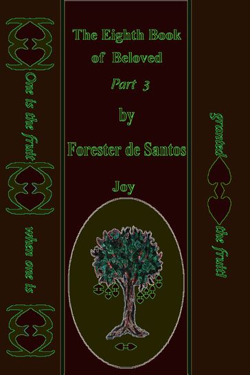 The Eighth Book of Beloved Part 3 - Forester de Santos