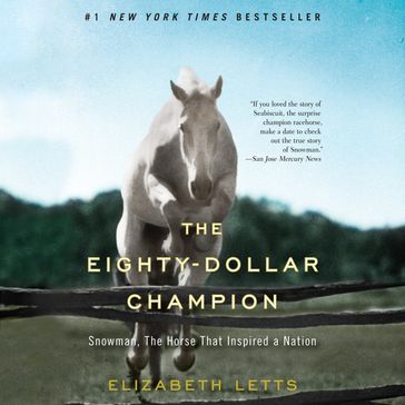 The Eighty-Dollar Champion - Elizabeth Letts