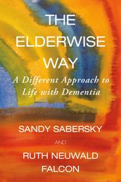 The Elderwise Way