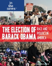 The Election of Barack Obama