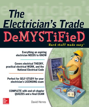 The Electrician's Trade Demystified - David Herres