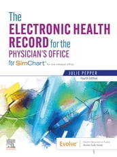The Electronic Health Record for the Physician