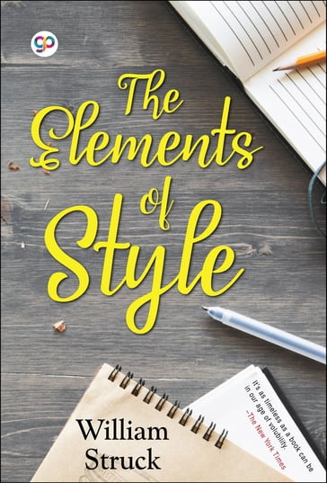 The Elements of Style - GP Editors - William Strunk Jr.