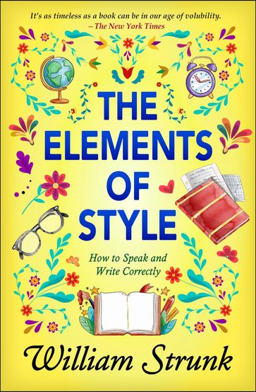 The Elements of Style - William Strunk Jr.