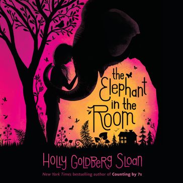 The Elephant in the Room - Holly Goldberg Sloan