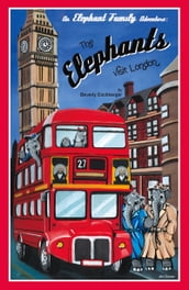 The Elephants Visit London