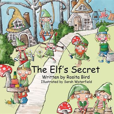 The Elf's Secret - Rosita Bird